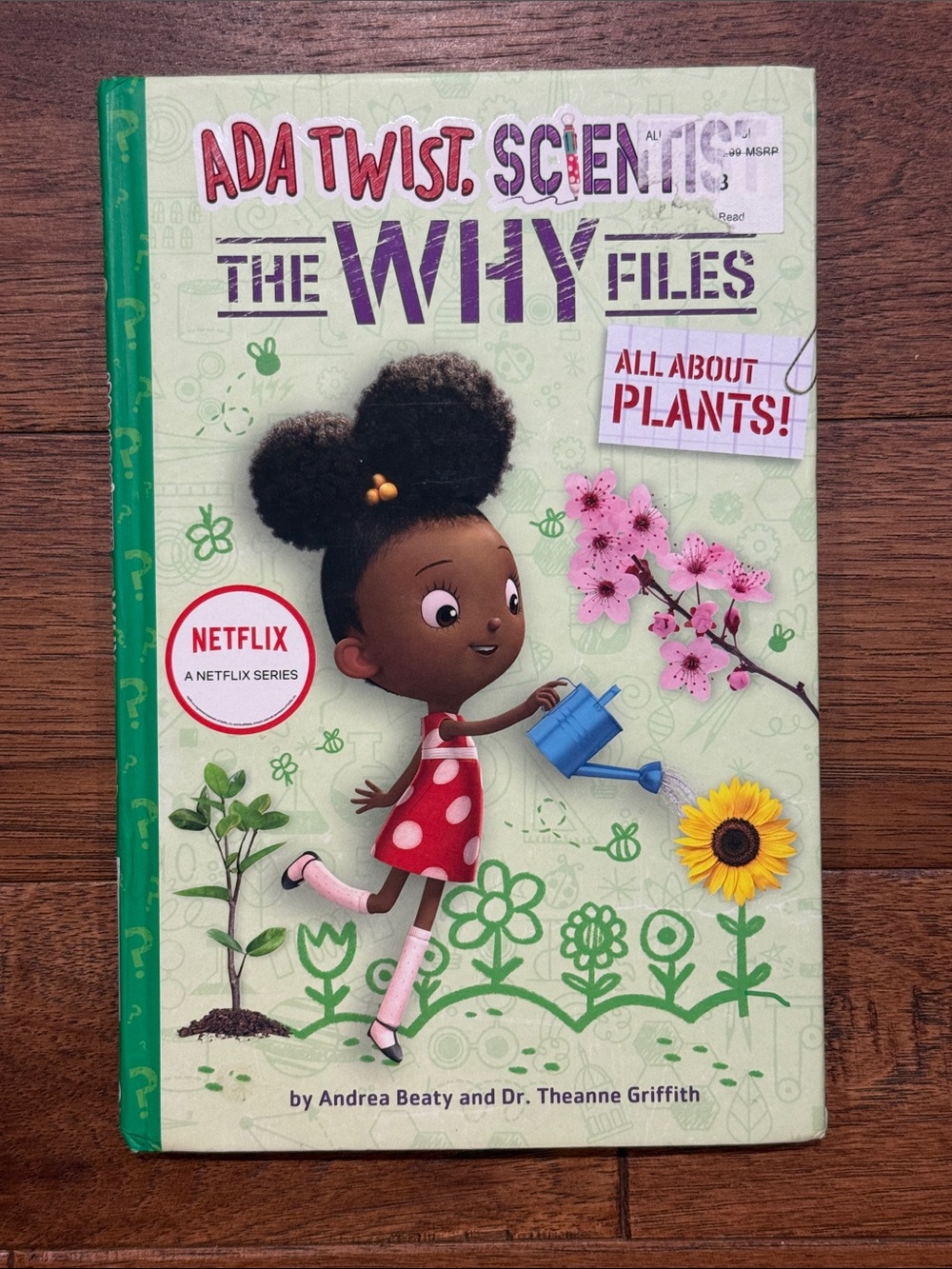 All About Plants! - ADA Twist, Scientist: The Why Files Book By Andrea Beaty
